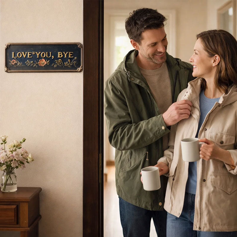 Väggskylt "Älskar dig, hejdå"